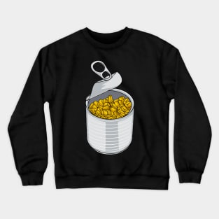 Can Of Corn Sweet Corn Crewneck Sweatshirt